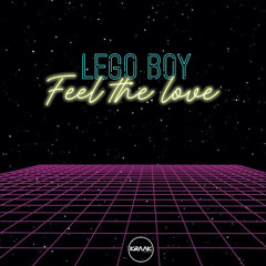 Lego Boy feat. Jennie Nega - Feel the Love (preview)
