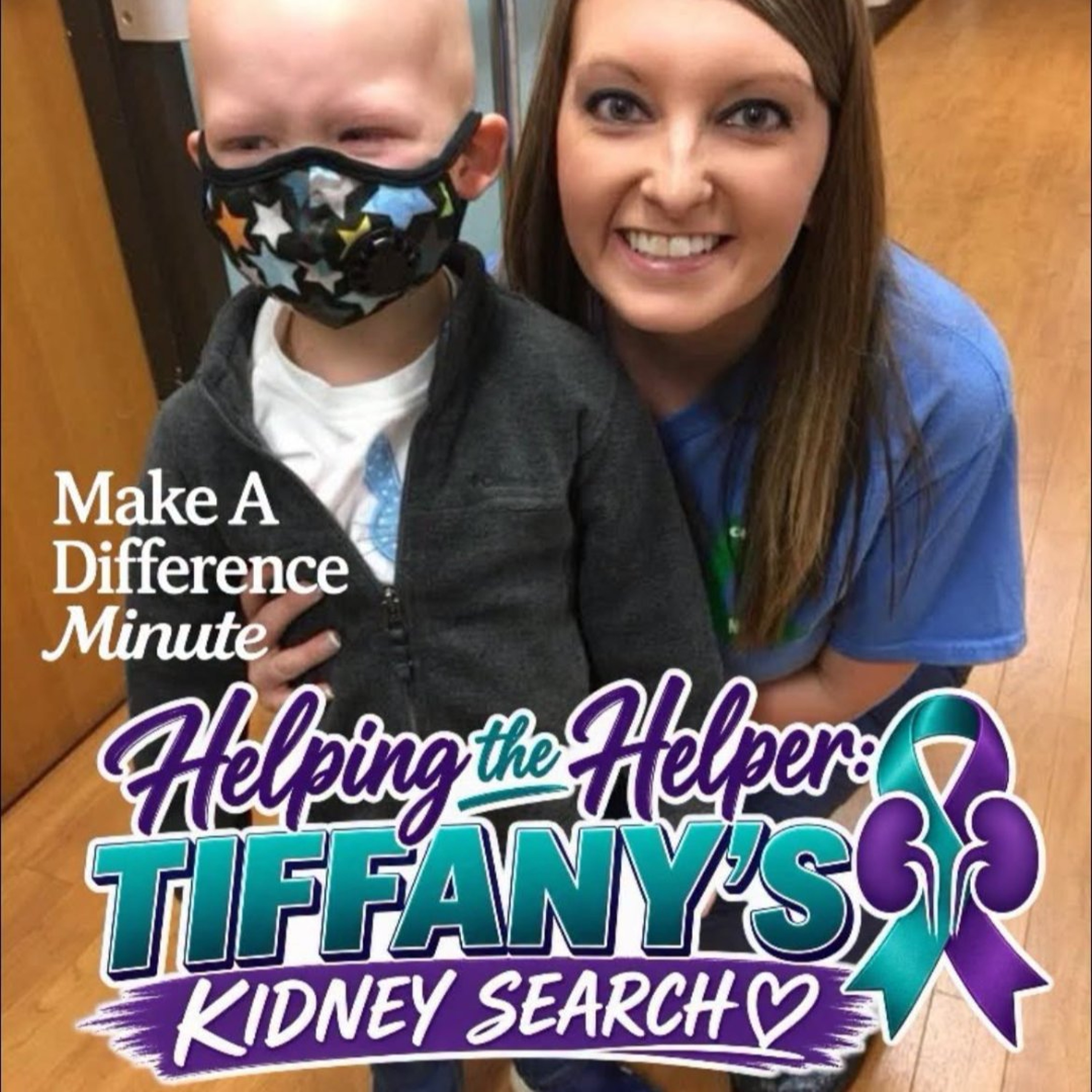 Make A Difference Minute: Tiffany's Kidney Search episode artwork