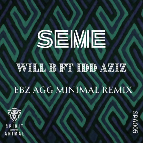 Seme (Ebz Agg Remix)
