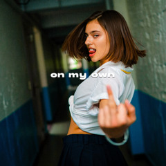 On My Own (NProtySuboty Crystal Remix)