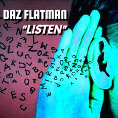 Daz Flatman "Listen" FREE DOWNLOAD