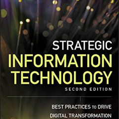 [VIEW] PDF 🖊️ Strategic Information Technology: Best Practices to Drive Digital Tran