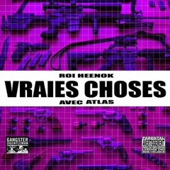 Roi Heenok & Atlas - Vraies Choses (instrumental)