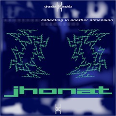 collecting in another dimension 𝙢𝙞𝙭 #01 - JHONAT