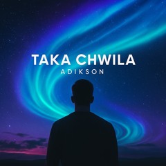 Taka Chwila