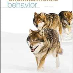 [Download] KINDLE 📩 Organizational Behavior by Robert Kreitner,Angelo Kinicki PDF EB