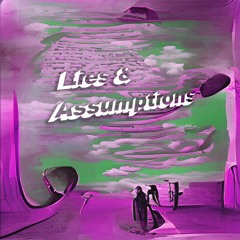 Lies & Assumptions ft. KILLBUNK (prod. WhyConor, Theevoni)