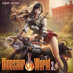FREE KINDLE 📘 Dinosaur World 3 by  Logan Jacobs,Alex Perone,Marissa Parness,Logan Ja