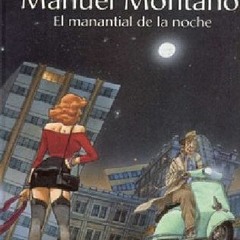 PDF/Ebook Manuel Montano: El Manantial de la noche BY : Fernando Luna