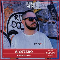 Cross Fade Radio: Santero (Costa Rica) Entrevista