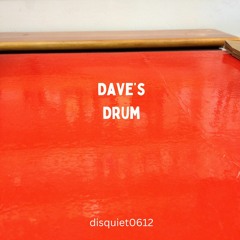 Disquiet0612 - DavesDrum