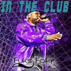 50 Cent - In The Club (Fuks Folk Remix)