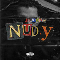 Nudy (Prod. by Triumph)