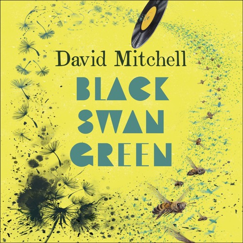 Stream BLACK SWAN GREEN by Mitchell, read by Milnes - Audiobook extract from Hodder Books | Listen for free on SoundCloud
