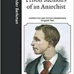 Download [Ebook] Prison Memoirs Of An Anarchist: Corrected And Edited Unabridged Original Text By Al