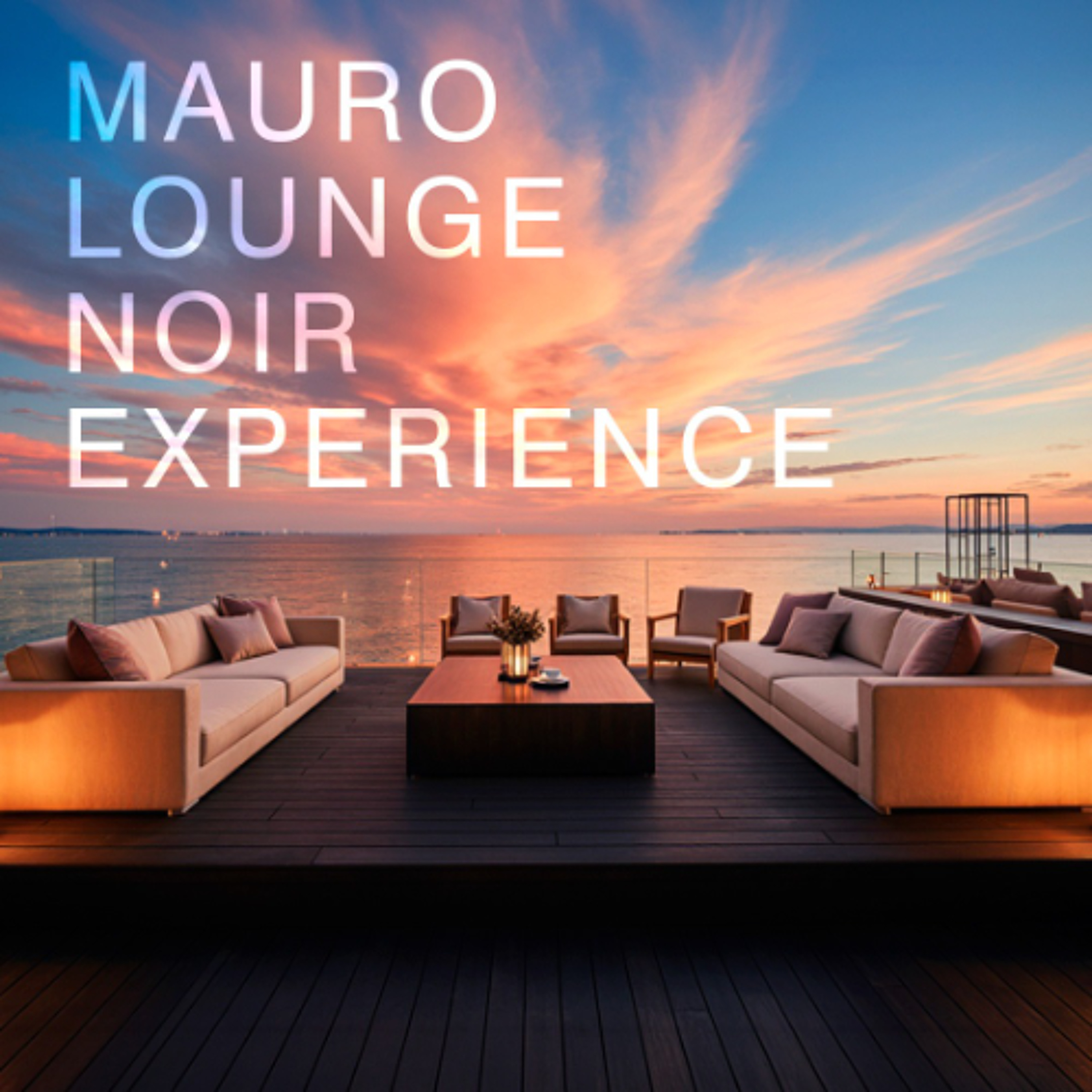 Mauro Lounge Noir Experience episode artwork