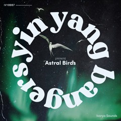 Astral Birds (Radio Edit)