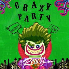 CRAZY PARTY - DJ READY 2022