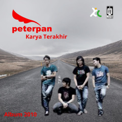 Peterpan - Karya Terakhir (Full Album 2010)