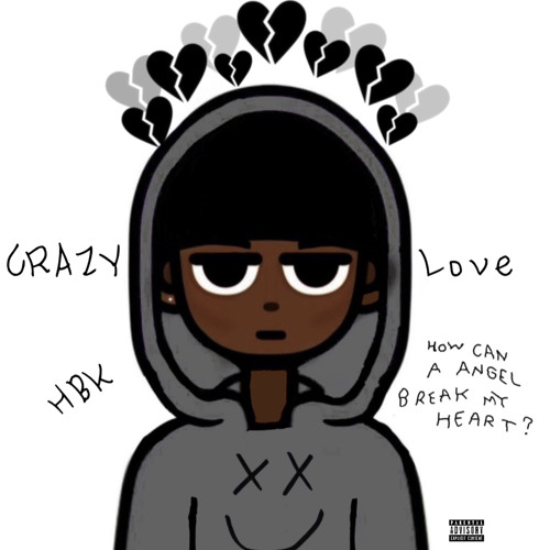 HBKTREŸ-CRAZY LOVE (Prod.by indiebeats)