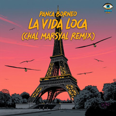 Panca Borneo - La Vida Loca ( Chal Marsyal Remix )
