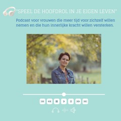 Interview 13 met Dorien Van Eygen: "Speel de hoofdrol in je eigen leven"