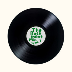 The Basement Mix | Vol. 1 | MIKE