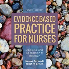 download EBOOK 📤 Evidence-Based Practice for Nurses: Appraisal and Application of Re