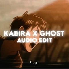 Kabira X Ghost