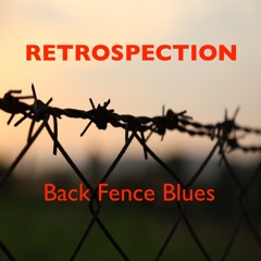 Back Fence Blues (Revised)