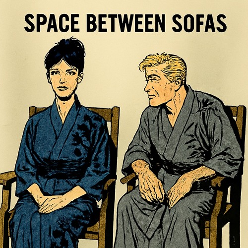 SPACE BETWEEN SOFAS