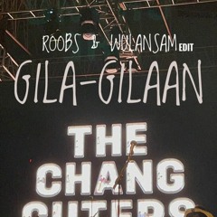 GILA - GILAAN (ROOBS & WULANSAM EDIT)