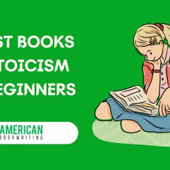 15 Best Books On Stoicism for Beginners | American Book Writing #bestbooks #americanbookwriting