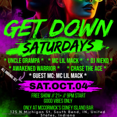 "Get Down Saturday's" 10-04-25 (Live Event Recording)