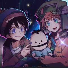 stan and Kyle Playlist Southpark sped up (style)