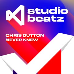 CHRIS DUTTON - NEVER KNEW
