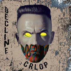 DECLINE - CRLOP (ORIGINAL MIX)