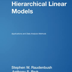 [VIEW] KINDLE 📒 Hierarchical Linear Models: Applications and Data Analysis Methods (