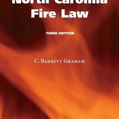 Download Book [PDF] North Carolina Fire Law, Third Edition