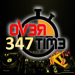 OVERTIME-347 (07 July 2025)