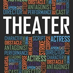 Download pdf Theater Words: 6x9 Ruled Notebook, Journal, Daily Diary, Organizer, Planner by  NickD D