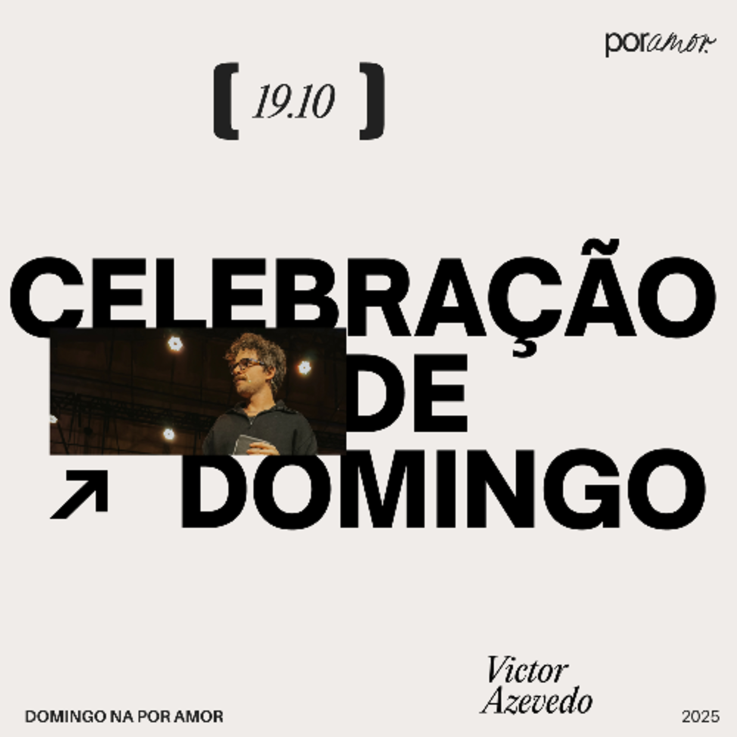 Celebração de Domingo | Igreja Por Amor | Victor Azevedo | 19 de Outubro de 2025