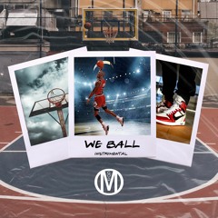 We Ball (Instrumental)
