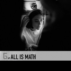 Б podcast 49 / ALL IS MATH