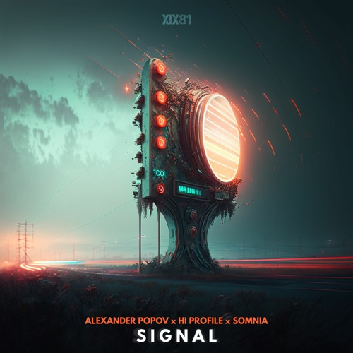 Somnia x Alexander Popov X Hi Profile - Signal