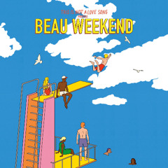 Beau Weekend