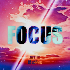 Focus