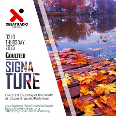 Goultier - Signature 12 Xbeat Radio - October 2025