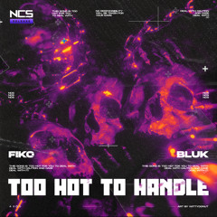 Fiko & BLUK - Too Hot To Handle [NCS Release]