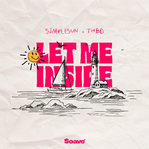 simplesun & THBD - Let Me Inside